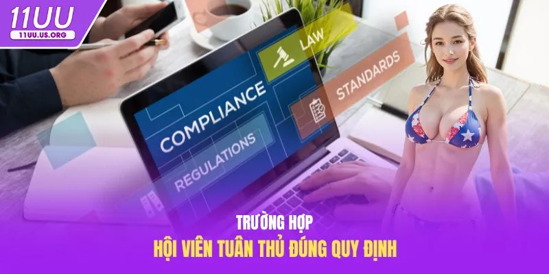 Trường hợp hội viên tuân thủ đúng quy định